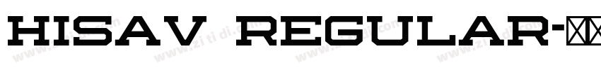 Hisav Regular字体转换 Hisav Regular字体转换